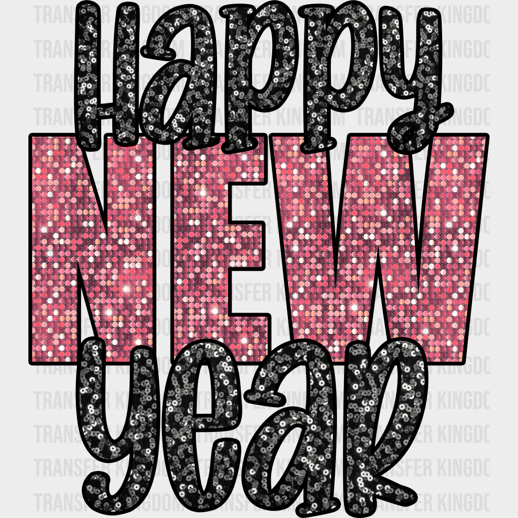 Happy New Year Glitter Design - Dtf Heat Transfer