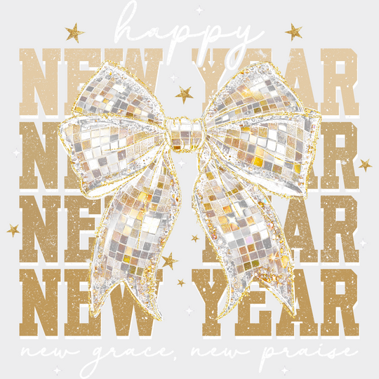Happy New Year New Grace New Praise - New Year DTF Transfer Adult Unisex - S & M (10’’) / Light Color Design (See