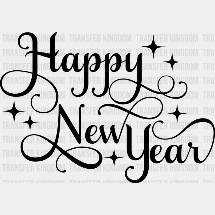 Happy New Year Sparkles - New Year DTF heat transfer