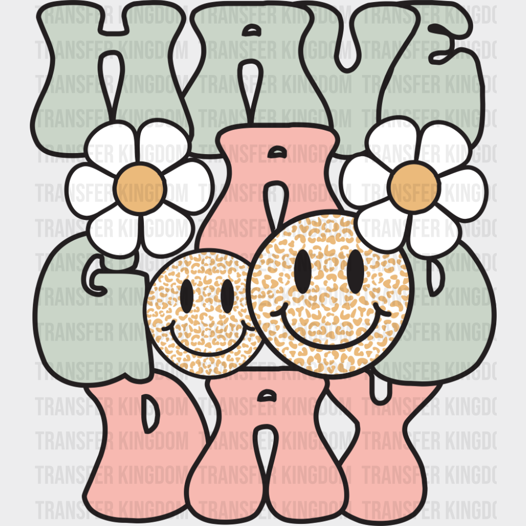 Have A Good Day Smileys - Good Vibes DTF Transfer