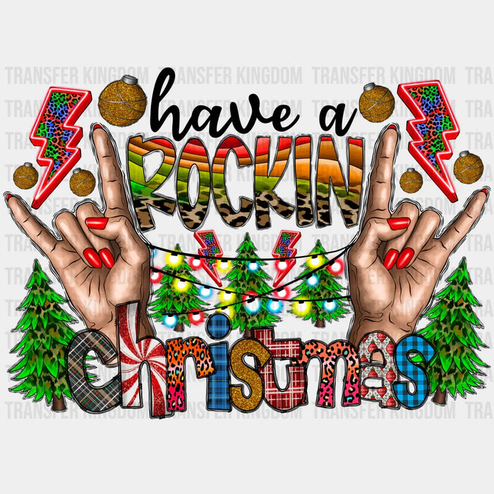 HAVE A ROCKIN, Christmas Design - DTF heat transfer