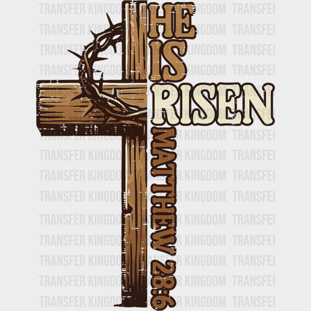 He Is Risen Wooden Cross - Christianity DTF Transfer