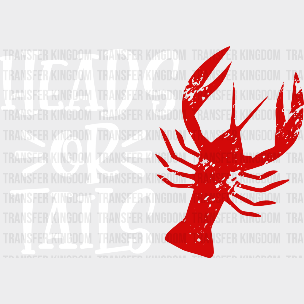 Heads Or Tails Crawfish - Iron On Dtf Transfer Unisex S & M (10’’) / Light Color Design See Imaging