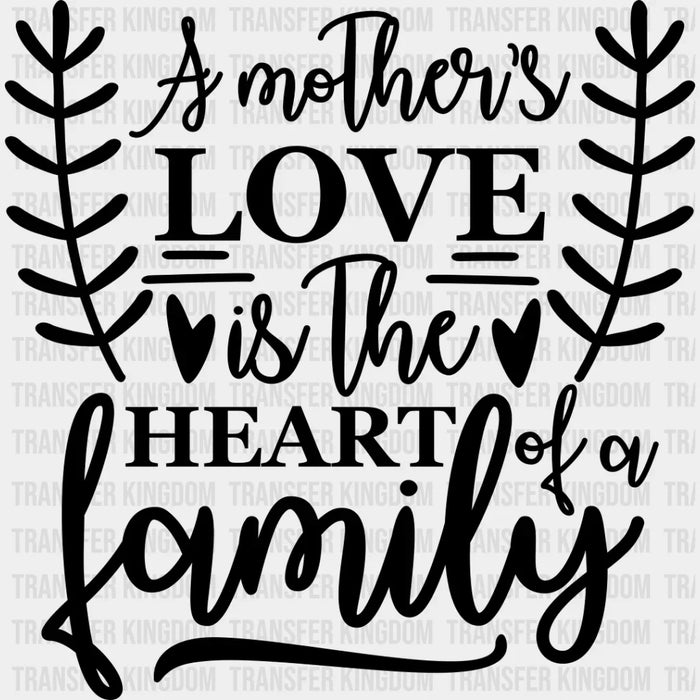 Heart Of A Family - Family Reunion DTF heat transfer