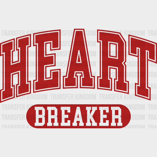 Heartbreaker Red Design - Valentine’s Day DTF Transfer