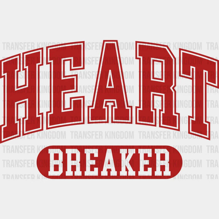 Heartbreaker Red Design - Valentine's Day DTF Transfer