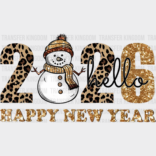 Hello 2026 Happy New Year - New Year DTF Transfer Adult Unisex - S & M (10’’) / Dark Color Design (See Imaging)