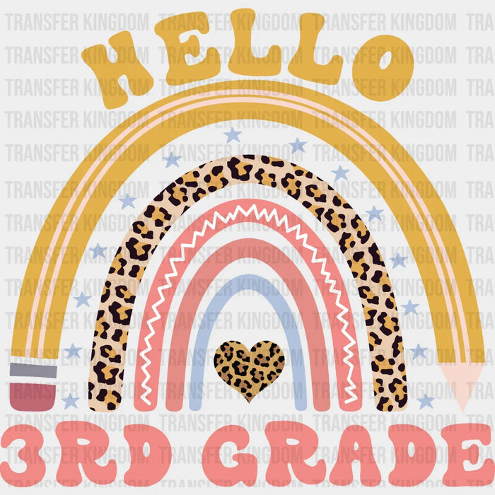 Hello 3rd Grade - Back To School DTF Transfer