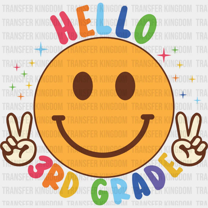 Hello 3rd Grade Smiley - Back To School DTF Transfer