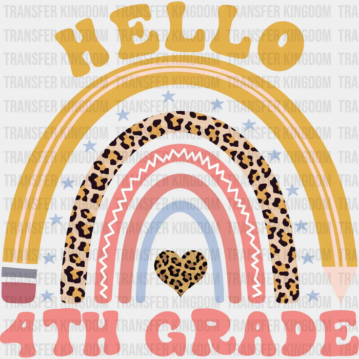 Hello 4th Grade - Back To School DTF Transfer