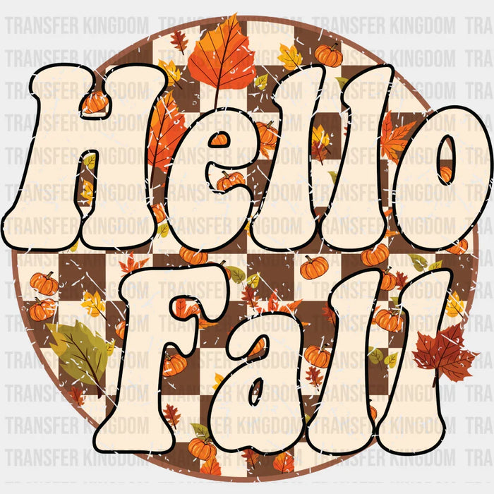Hello Fall Circular Checkered Design - Fall DTF Transfer