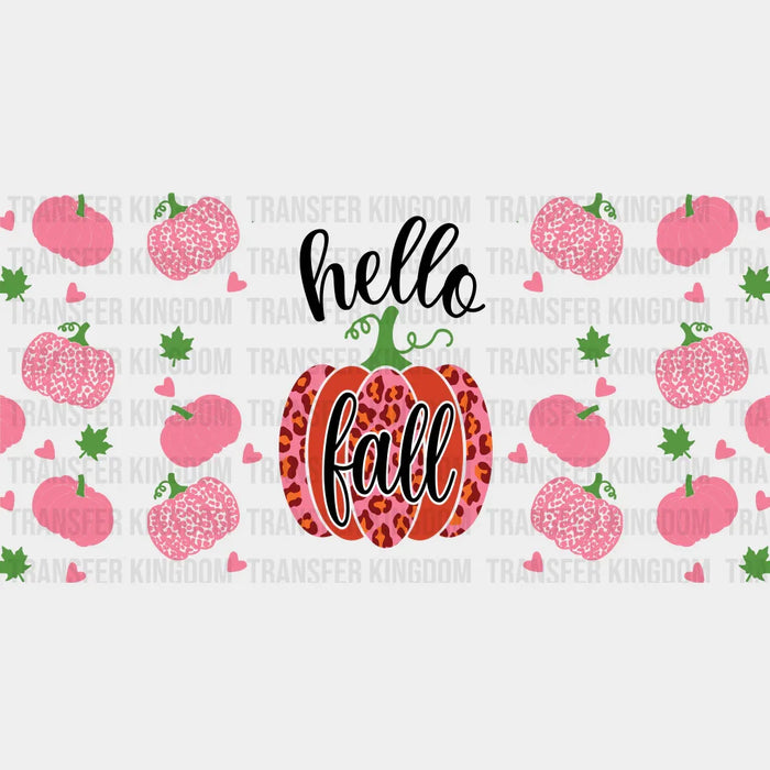 Hello Fall Pink Pumpkin - Fall Cup Wrap UV Sticker Permanent UV DTF Decal