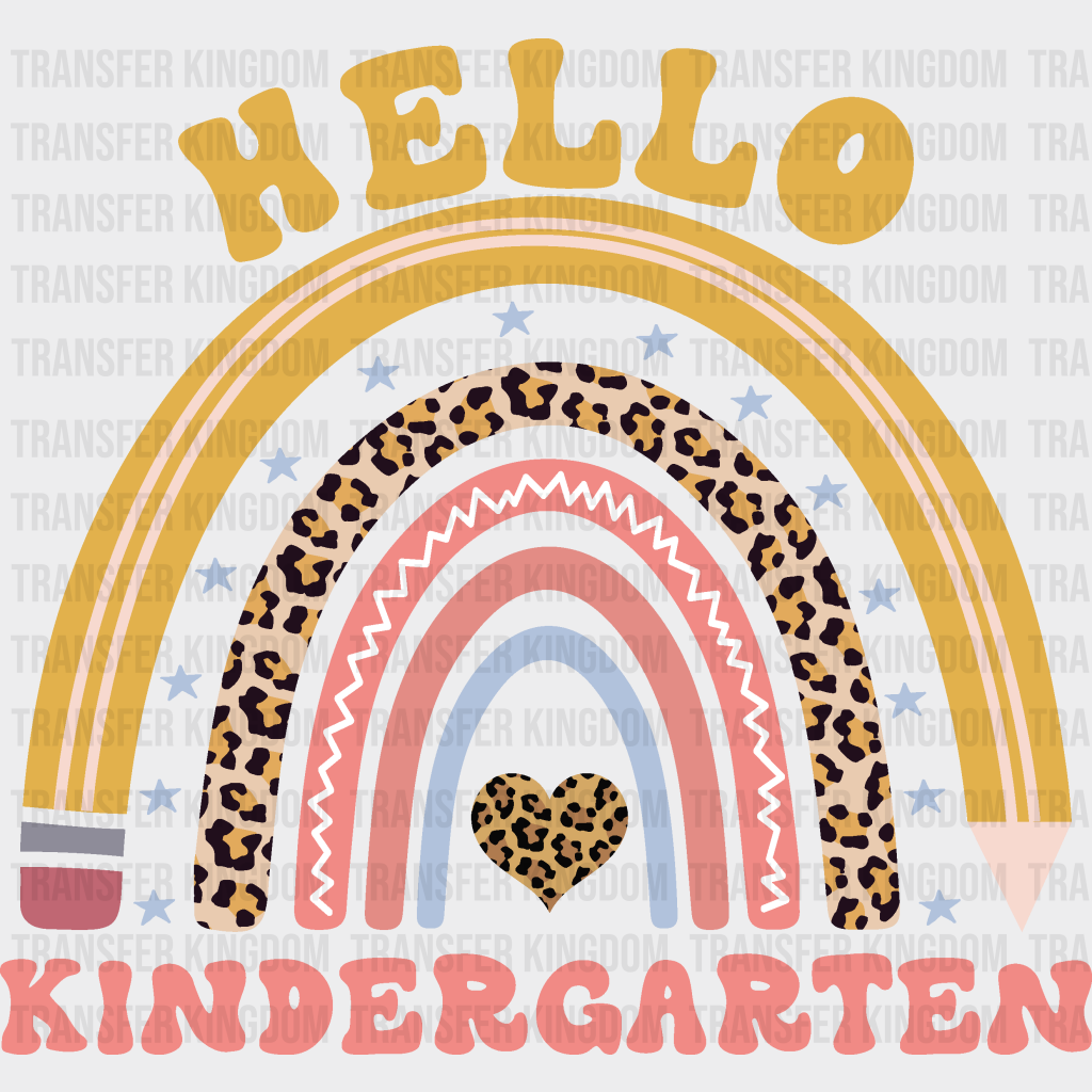 Hello Kindergarten - Back To School DTF Transfer - Transfer Kingdom