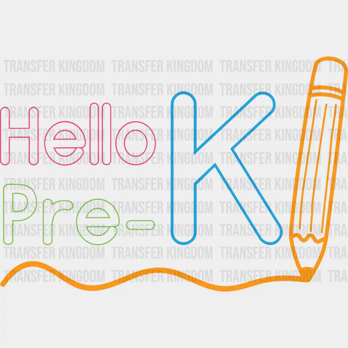 Hello Pre-k Design  - Pre-k DTF Heat transfer