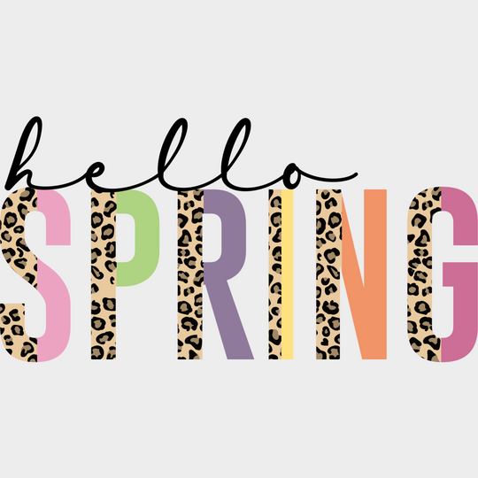 Hello Spring Leopard Design - Dtf Heat Transfer Unisex S & M (10’) / Dark Color (See Imaging)