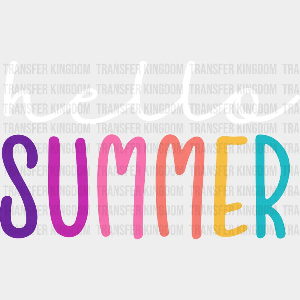Hello Summer Colorful Letters - Vacation Design - DTF heat transfer - Transfer Kingdom