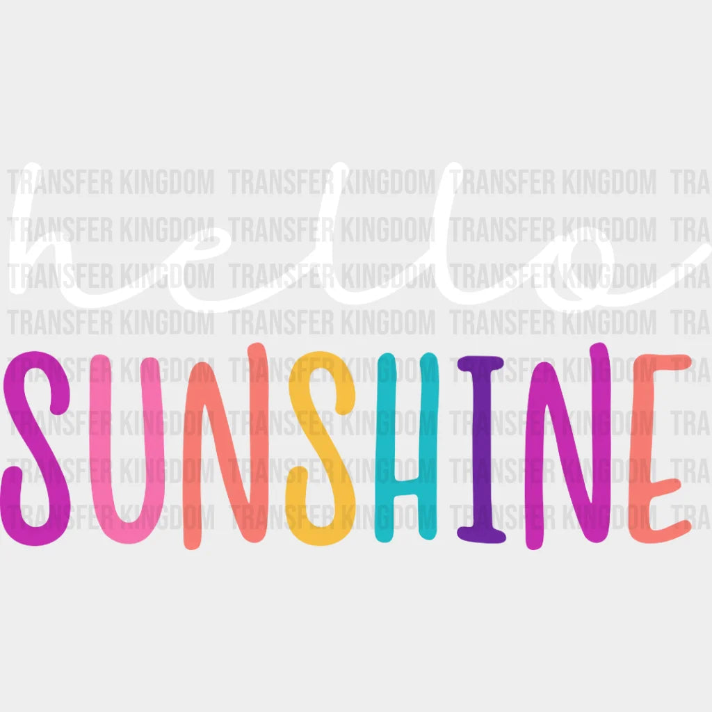 Hello Sunshine Colorful Letters - Cool Summer - Vacation Design - DTF heat transfer - Transfer Kingdom