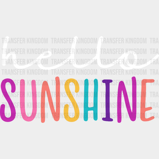 Hello Sunshine Colorful Letters - Cool Summer - Vacation Design - DTF heat transfer - Transfer Kingdom