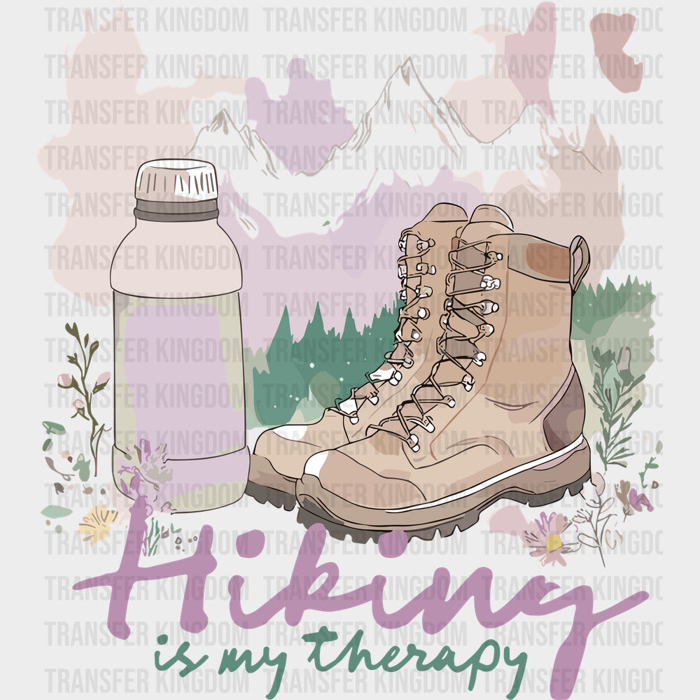 Hiking Is My Therapy - Hiking DTF Transfers