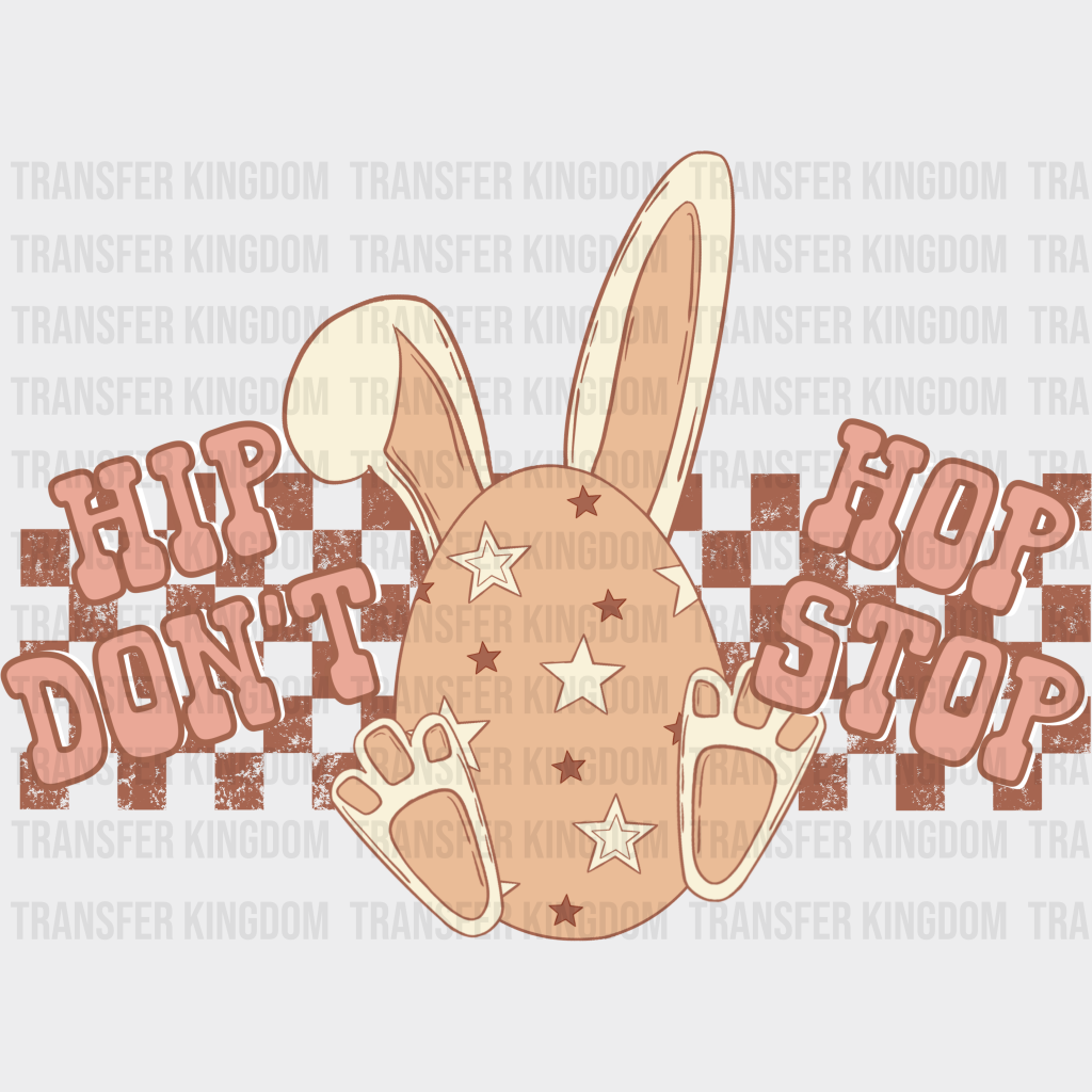 Hip Hop Don’t Stop - Easter Dtf Heat Transfer