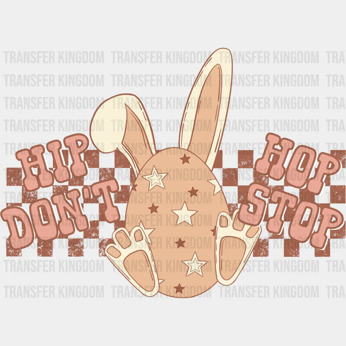 Hip Hop Don't Stop - Easter DTF heat transfer
