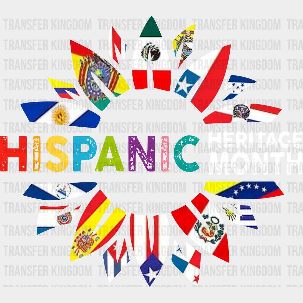 Hispanic Heritage Month Flags Sunflower - Hispanic Heritage Month DTF Transfer