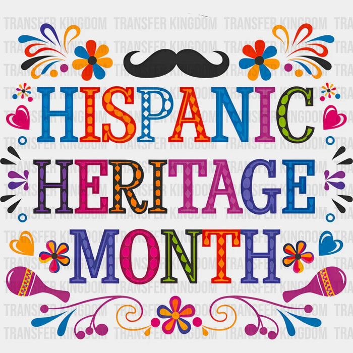 Hispanic Heritage Month Mustache - Hispanic Heritage Month DTF Transfer