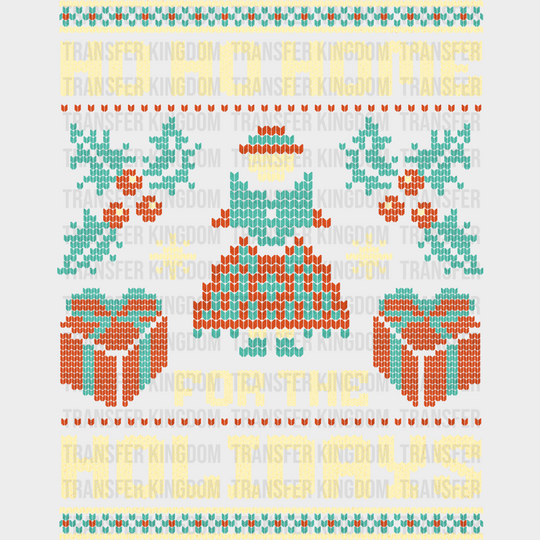 Ho Ho Home For The Holidays - Christmas DTF Transfer