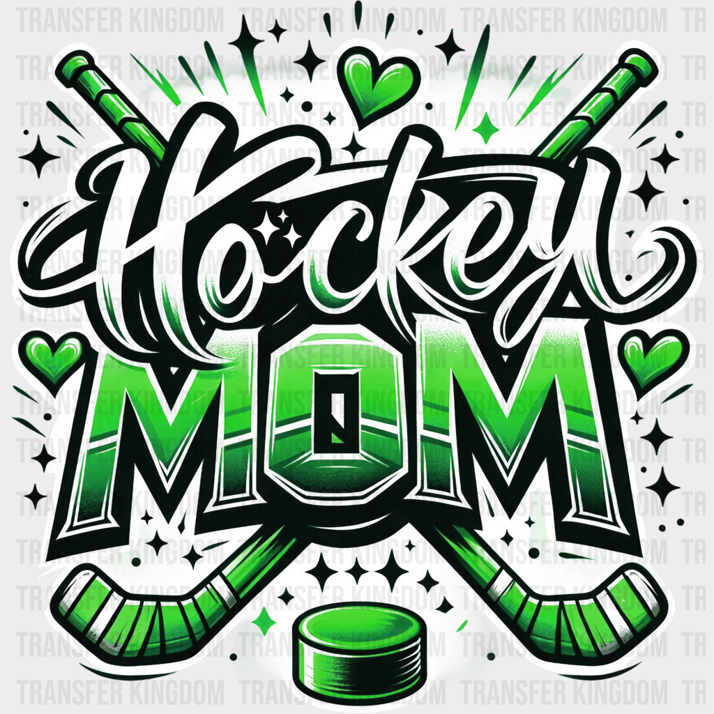 Hockey Mom - Dtf Heat Transfer Unisex S & M (10’’) / Green Color Design See Imaging