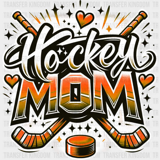 Hockey Mom - Dtf Heat Transfer Unisex S & M (10’’) / Orange Color Design See Imaging