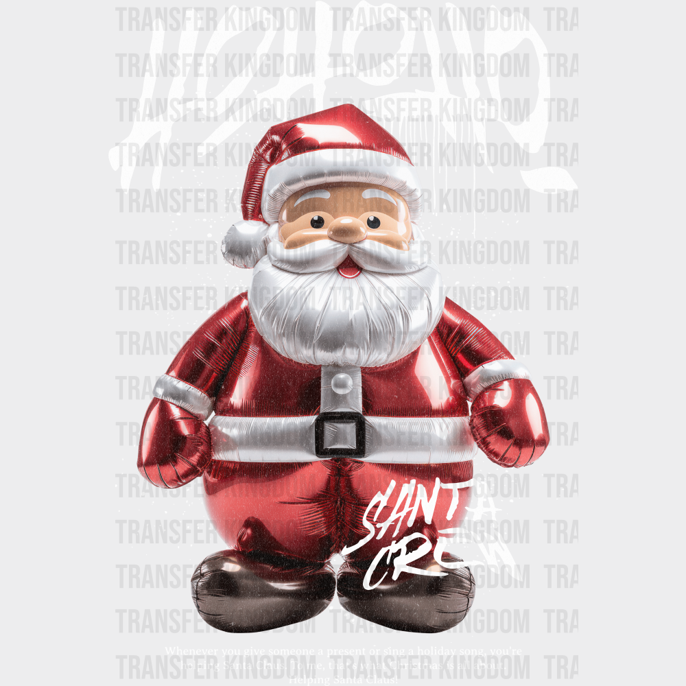 Hohoho Santa Crew - Christmas DTF Transfer