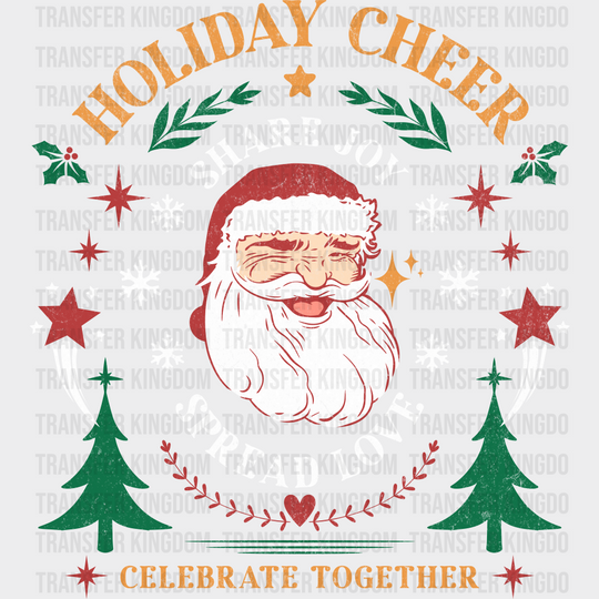Holiday Cheer Share Joy Spread Love - Christmas DTF Transfer