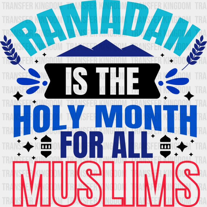 Holy Month For All Muslims B&W Design - Muslim DTF Transfer