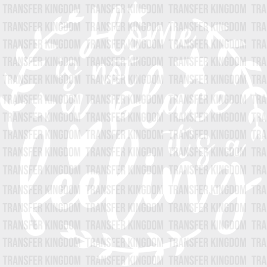 Home Is A Feeling - Family Reunion Dtf Heat Transfer Unisex S & M (10’’) / Light Color Design