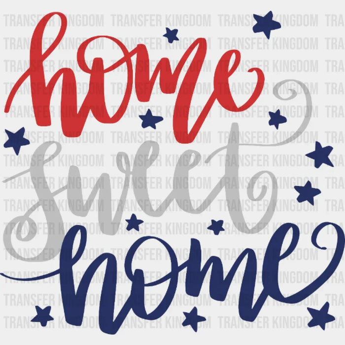 Home Sweet Home DTF Transfer