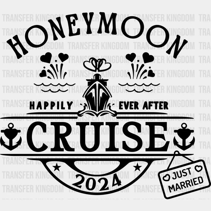 Honeymoon Happily Ever After - Honeymoon Iron On DTF Transfer