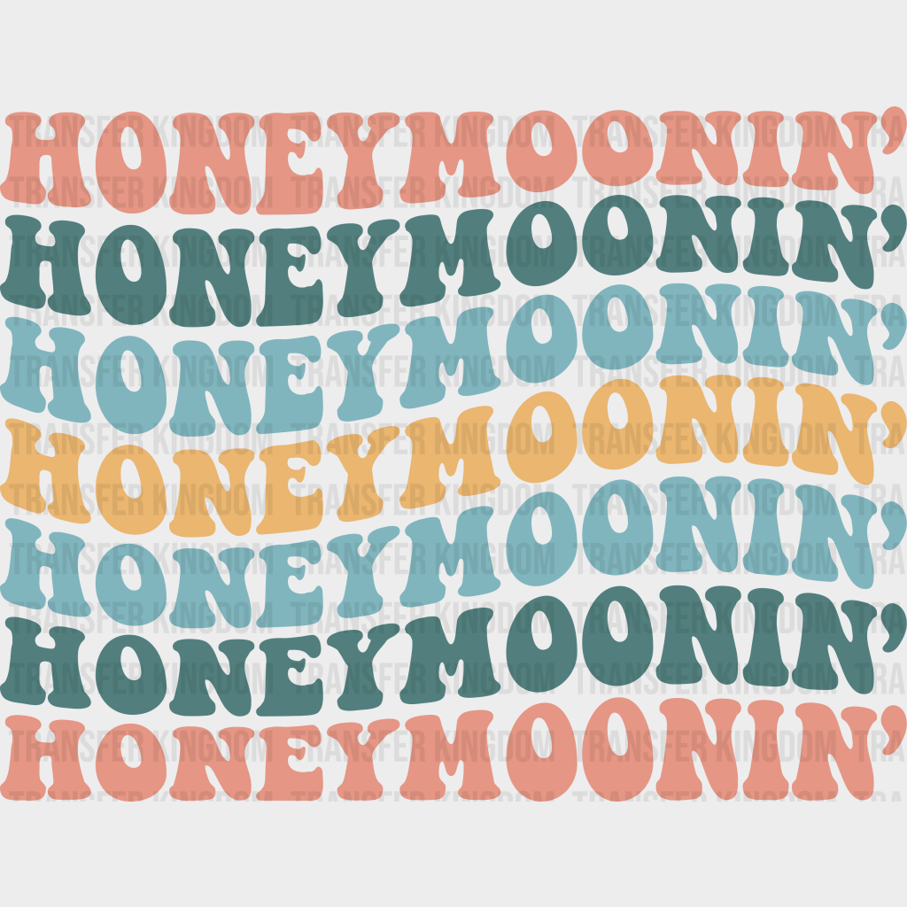 Honeymoonin’ Colorful Design - Honeymoon Iron On Dtf Transfer