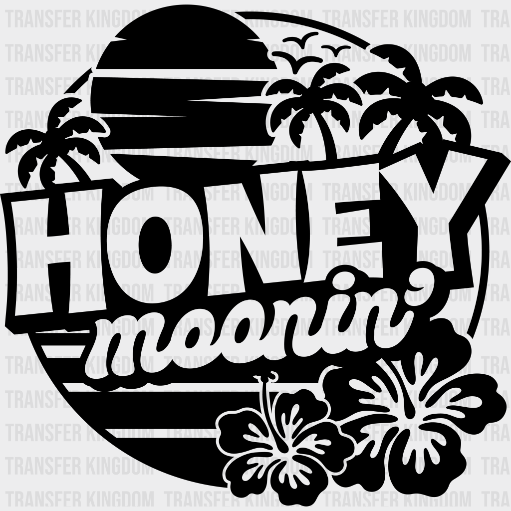 Honeymoonin’ Vacation Design - Honeymoon Iron On Dtf Transfer Unisex S & M (10’’) / Dark