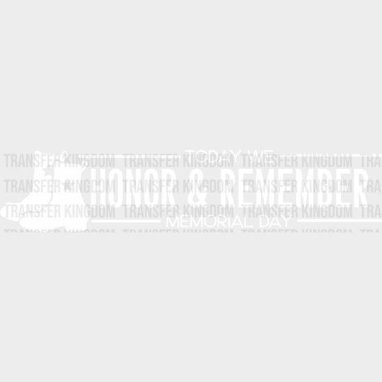 Honor & Remember - Memorial Day DTF Transfer - Transfer Kingdom
