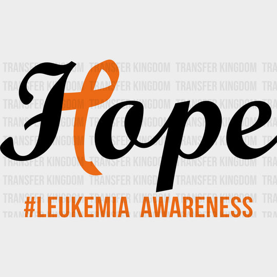 Hope Leukemia Awareness - Leukemia DTF Transfers - Adult Unisex - S & M (10’’) / Dark Color Design (See Imaging)