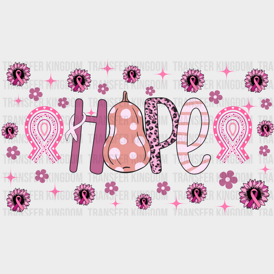 Hope Pink Design - Awareness Cup Wrap Uv Sticker Permanent Dtf Decal