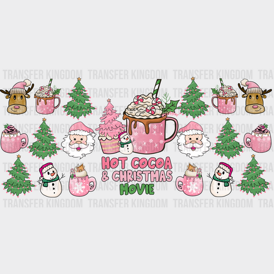 Hot Cocoa And Christmas Movie - Cup Wrap Uv Sticker Permanent Dtf Decal