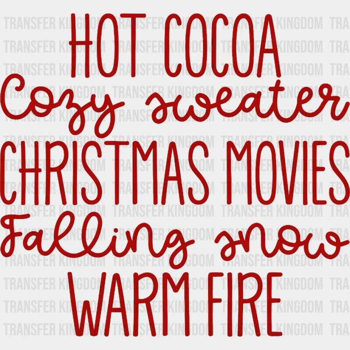 Hot Cocoa Cozy Sweater Christmas Movies Falling Snow Warm Fire Design - DTF heat transfer