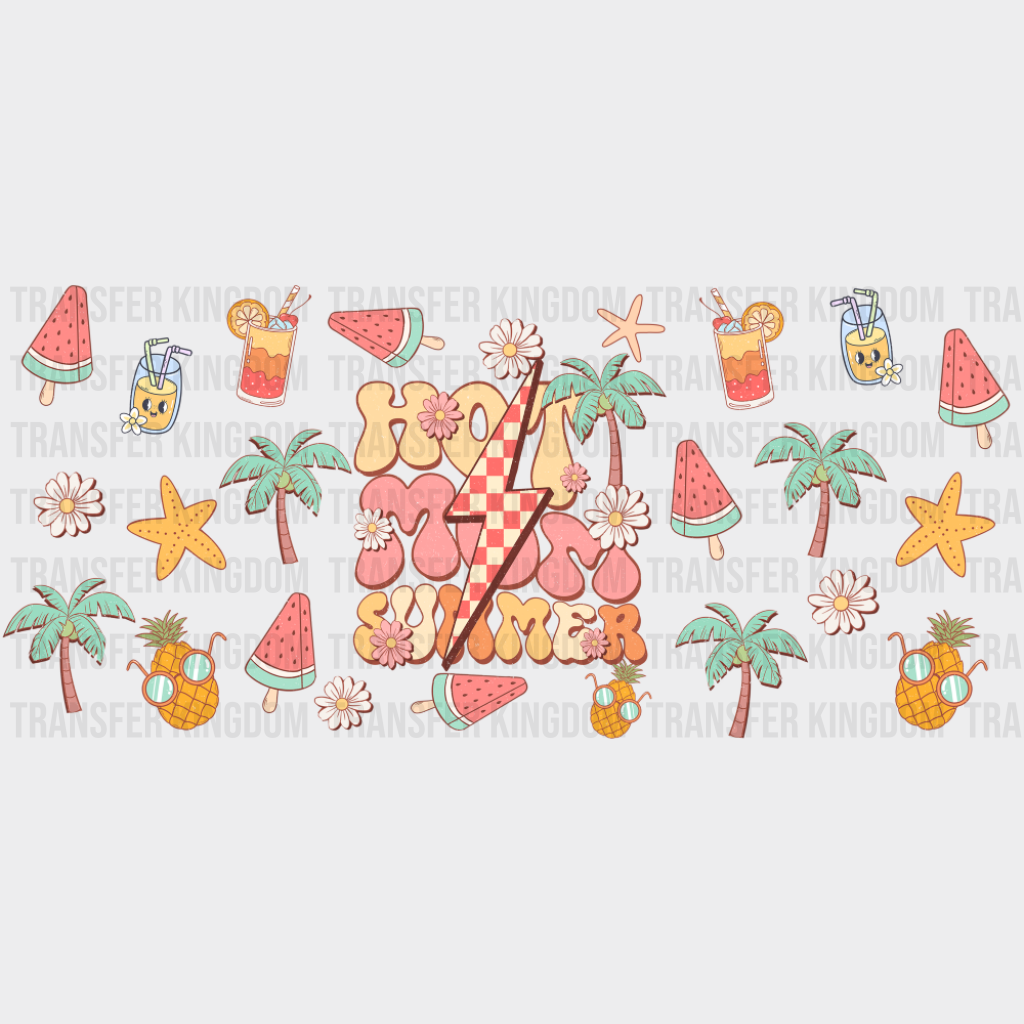 Hot Mom Summer - Summer Cup Wrap UV Sticker Permanent UV DTF Decal UVDTF