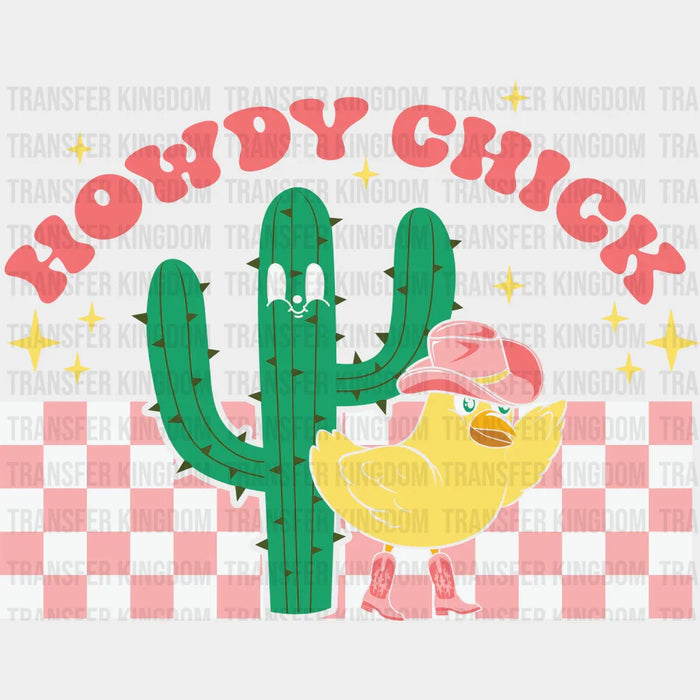 HOWDY CHICK - DTF heat transfer