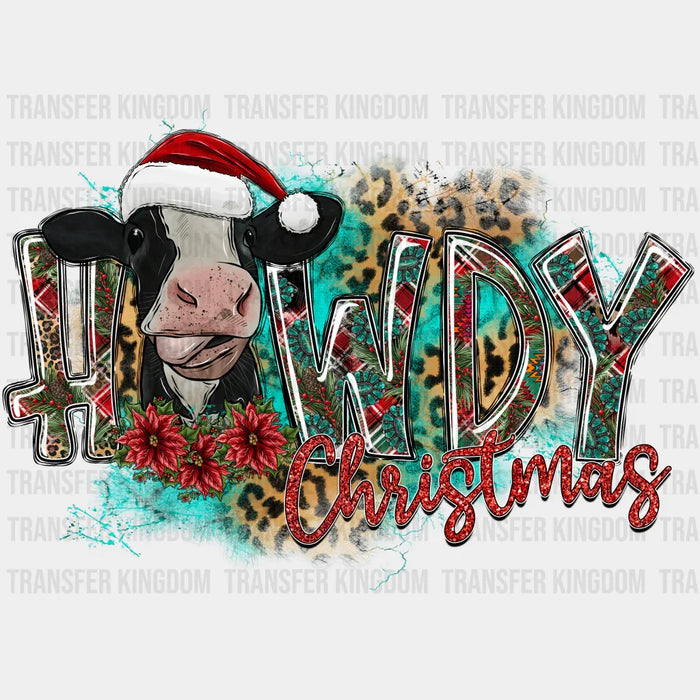 HOWDY CHRISTMAS Christmas Design - DTF heat transfer