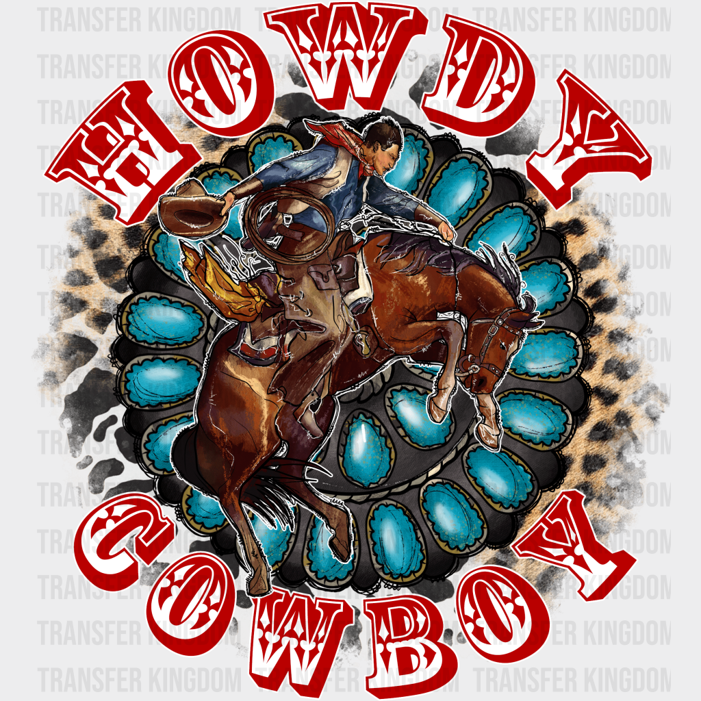 Howdy Cowboy Design - Western Dtf Transfers