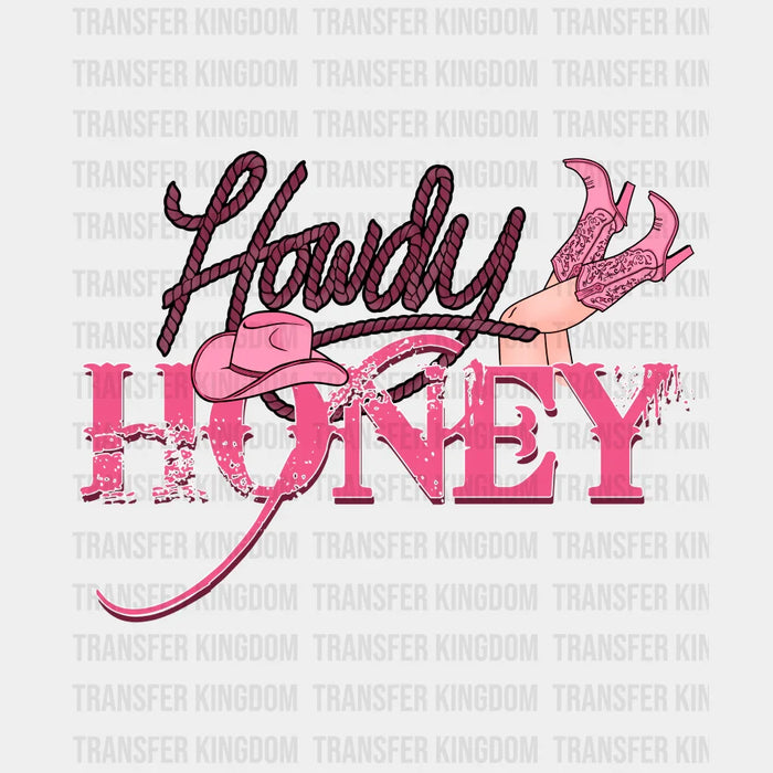 HOWDY HONEY GIRL WESTERN - Valentine's Day DTF heat transfer