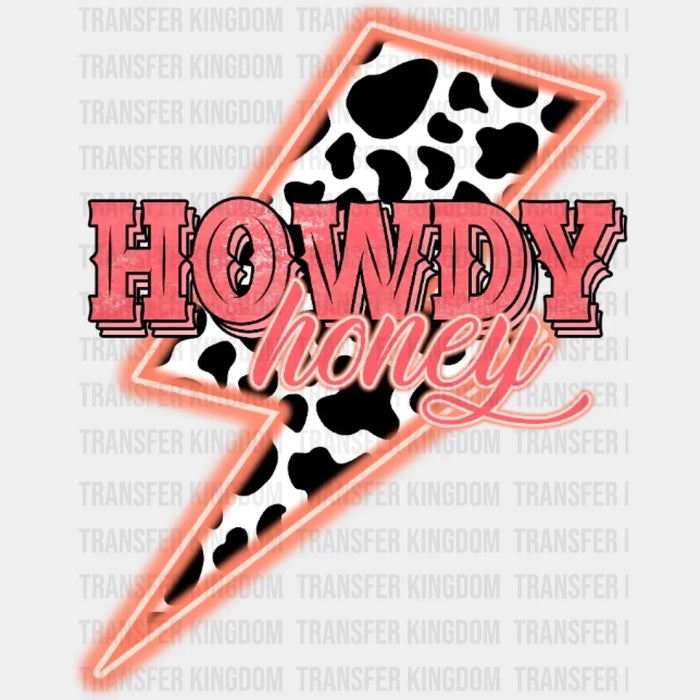 Howdy Honey Lightning DTF Transfer