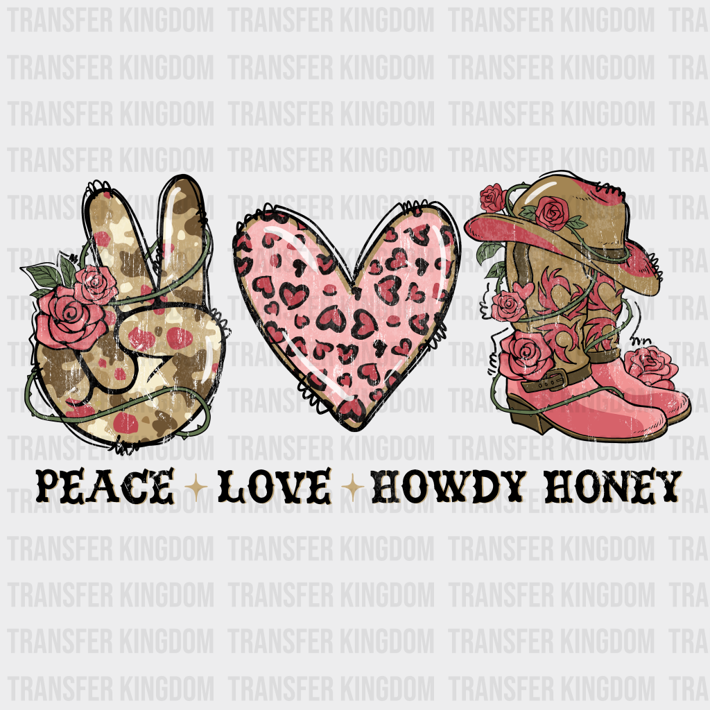 HOWDY HONEY PEACE LOVE - DTF heat transfer - transfer-kingdom